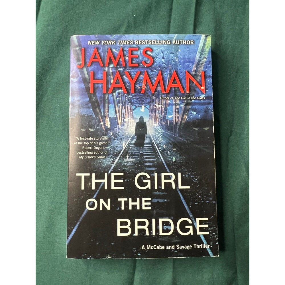 The Girl On the Bridge by James Hayman Paperback Book